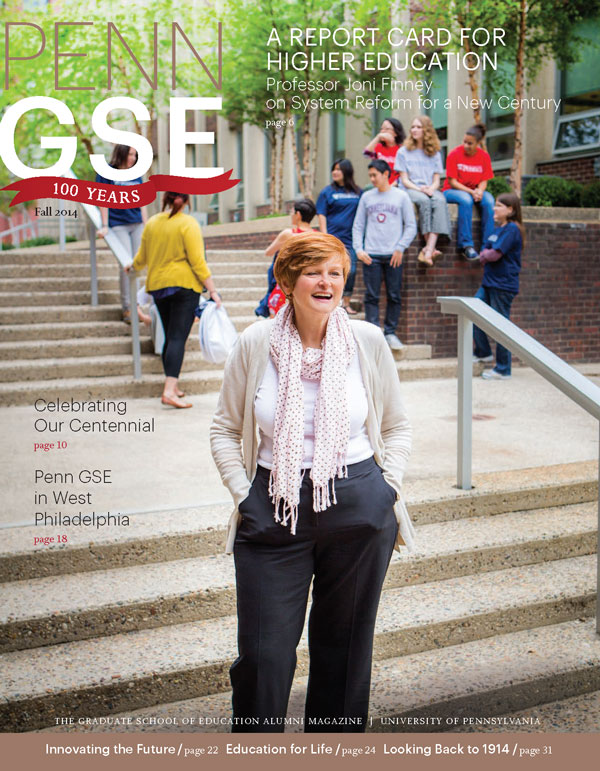 Fall 2014 Penn GSE Magazine Cover
