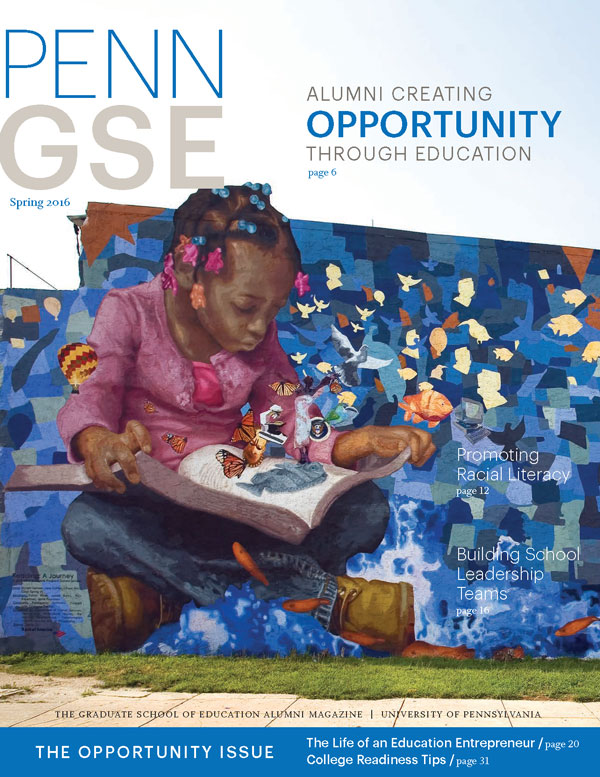 Spring 2016 Penn GSE Magazine Cover