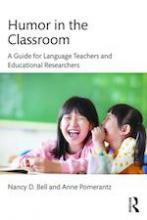 Humor in the Classroom: A Guide for Language Teachers and Educational Researchers Book Cover