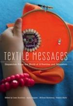 Textile Messages: Dispatches From The World Of E-Textiles And Education Book Cover