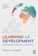 Learning as Development: Rethinking International Education in a Changing World Book Cover