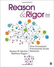 Reason and Rigor: How Conceptual Frameworks Guide Research, Second Edition Book Cover