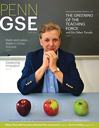 Penn GSE Magazine Cover Fall 2013