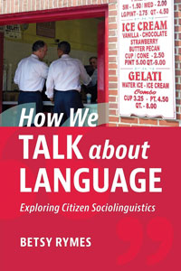 : How We Talk about Language book cover