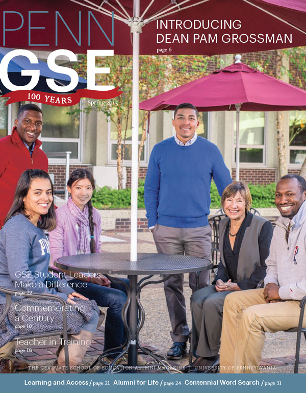 Spring 2015 Penn GSE Magazine Cover