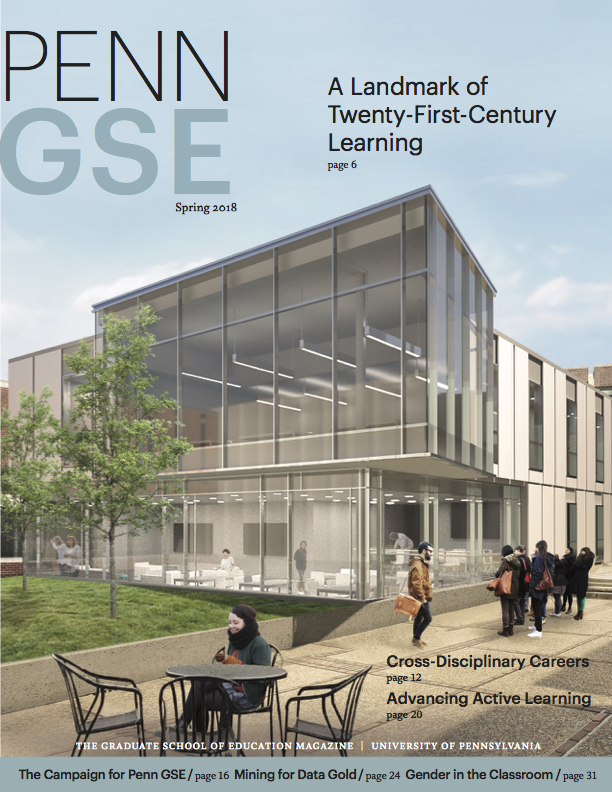 Spring 2018 Penn GSE Magazine Cover