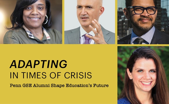 Headshots of two alumni, a woman and a man, appear on a dark yellow background with the headline “Adapting in Times of Crisis: Penn GSE Alumni Shape Education’s Future.”