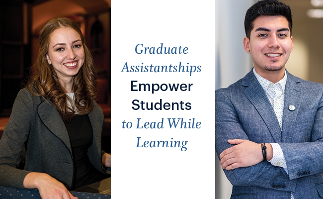 A young woman sits in an armchair and a young man stands folding his arms. Both are smiling and wearing professional attire; a white rectangle between them says “Graduate Assistantships Empower Students to Lead While Learning”