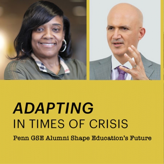 Headshots of two alumni, a woman and a man, appear on a dark yellow background with the headline “Adapting in Times of Crisis: Penn GSE Alumni Shape Education’s Future.”