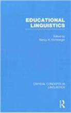 Educational Linguistics: Critical Concepts in Linguistics Cover