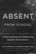 Absent from School: Understanding and Addressing Student Absenteeism Book Cover