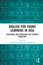 English for Young Learners in Asia Challenges and Directions for Teacher Education Cover