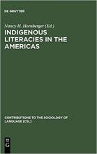 Indigenous Literacies in the Americas Cover
