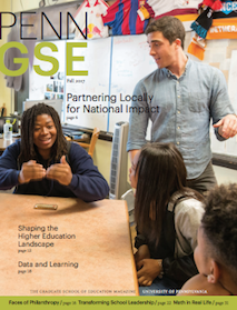 Penn GSE Magazine Cover Fall 2017